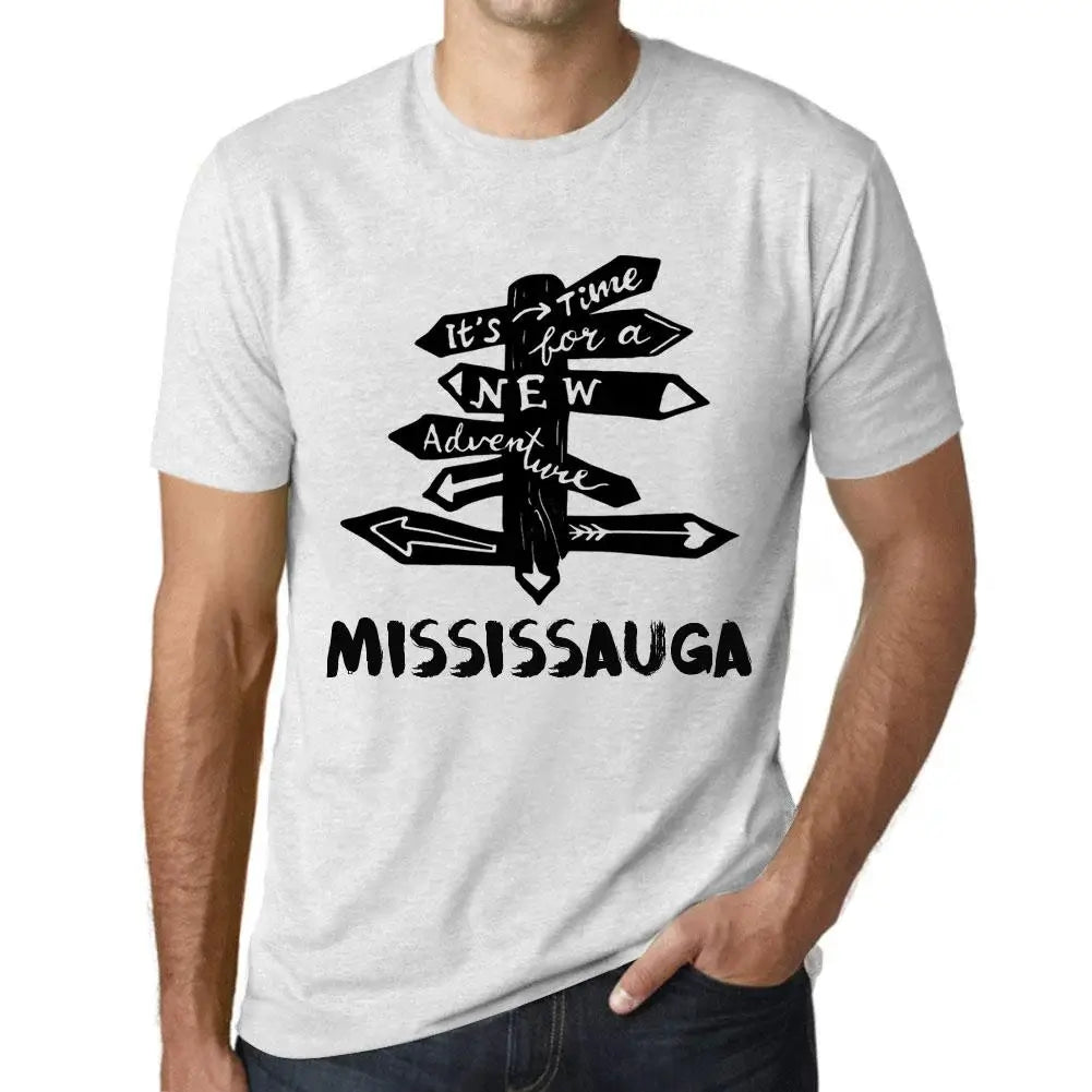 Men's Graphic T-Shirt It’s Time For A New Adventure In Mississauga Eco-Friendly Limited Edition Short Sleeve Tee-Shirt Vintage Birthday Gift Novelty