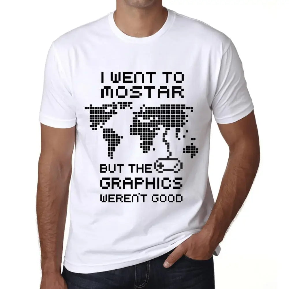 Men's Graphic T-Shirt I Went To Mostar But The Graphics Weren’t Good Eco-Friendly Limited Edition Short Sleeve Tee-Shirt Vintage Birthday Gift Novelty