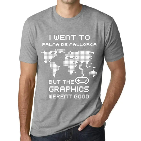 Men's Graphic T-Shirt I Went To Palma De Mallorca But The Graphics Weren’t Good Eco-Friendly Limited Edition Short Sleeve Tee-Shirt Vintage Birthday Gift Novelty