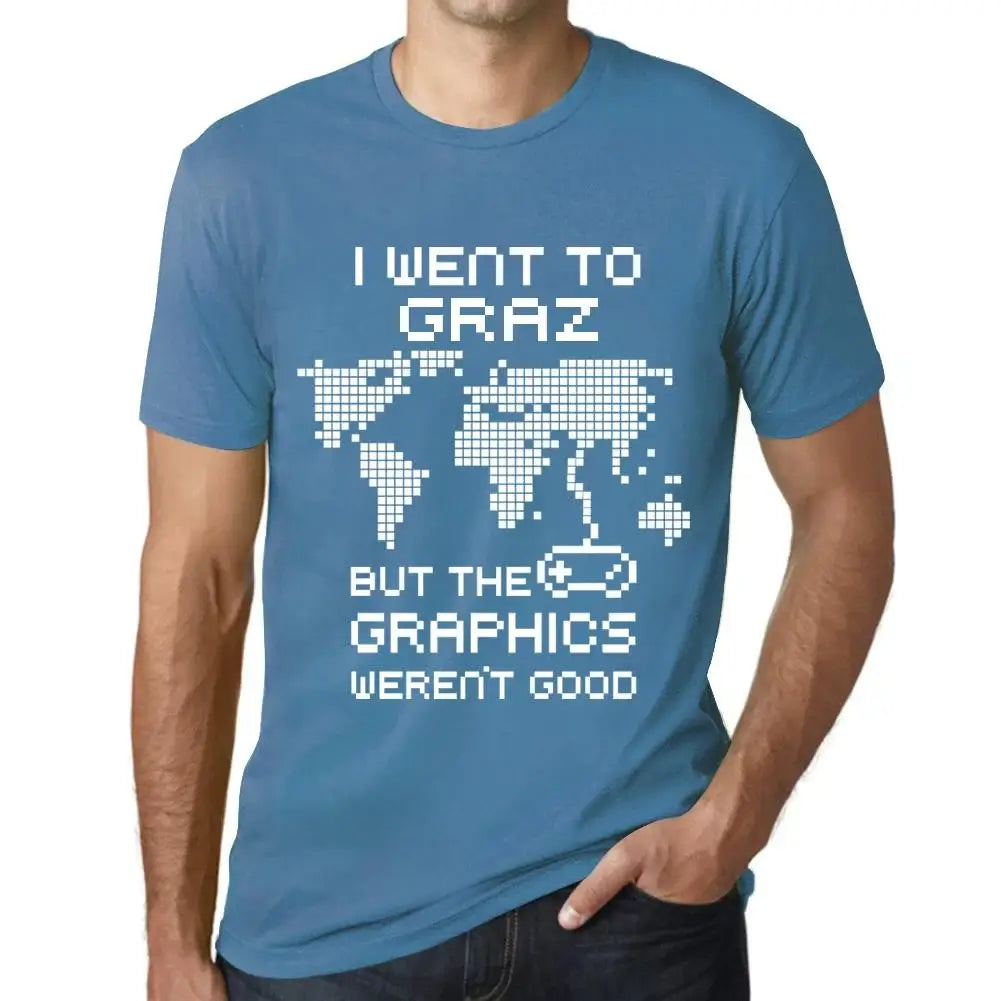 Men's Graphic T-Shirt I Went To Graz But The Graphics Weren’t Good Eco-Friendly Limited Edition Short Sleeve Tee-Shirt Vintage Birthday Gift Novelty