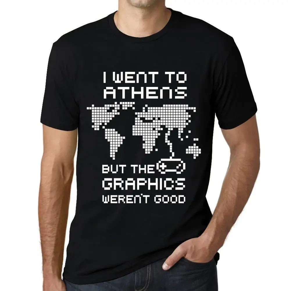 Men's Graphic T-Shirt I Went To Athens But The Graphics Weren’t Good Eco-Friendly Limited Edition Short Sleeve Tee-Shirt Vintage Birthday Gift Novelty