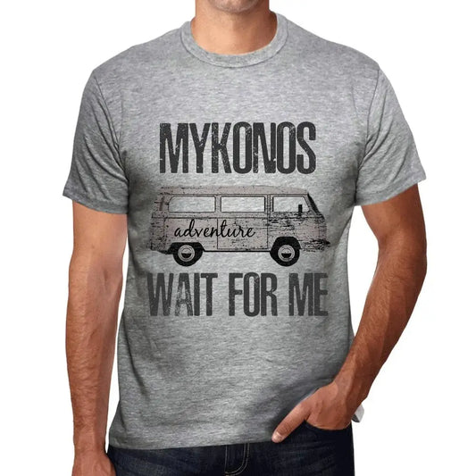 Men's Graphic T-Shirt Adventure Wait For Me In Mykonos Eco-Friendly Limited Edition Short Sleeve Tee-Shirt Vintage Birthday Gift Novelty