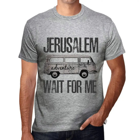 Men's Graphic T-Shirt Adventure Wait For Me In Jerusalem Eco-Friendly Limited Edition Short Sleeve Tee-Shirt Vintage Birthday Gift Novelty