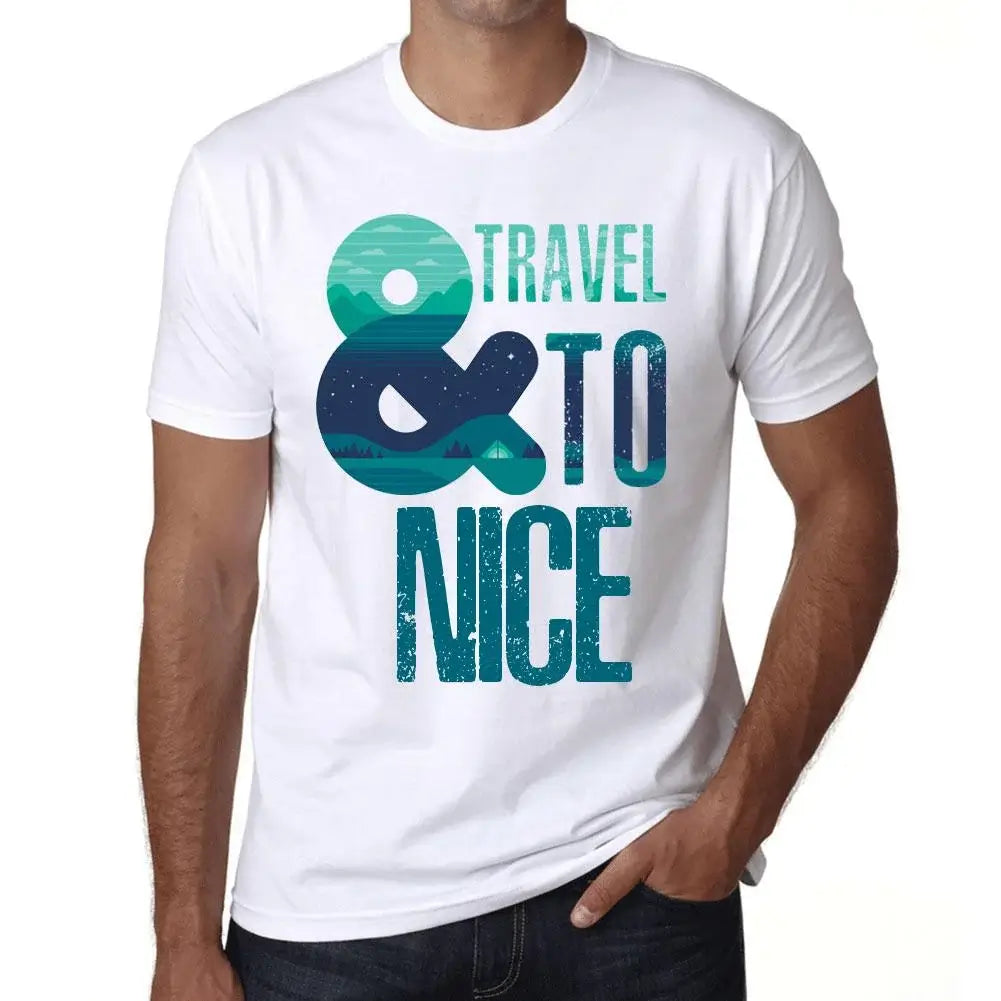 Men's Graphic T-Shirt And Travel To Nice Eco-Friendly Limited Edition Short Sleeve Tee-Shirt Vintage Birthday Gift Novelty