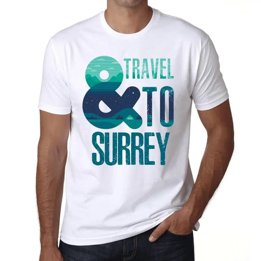 Men's Graphic T-Shirt And Travel To Surrey Eco-Friendly Limited Edition Short Sleeve Tee-Shirt Vintage Birthday Gift Novelty