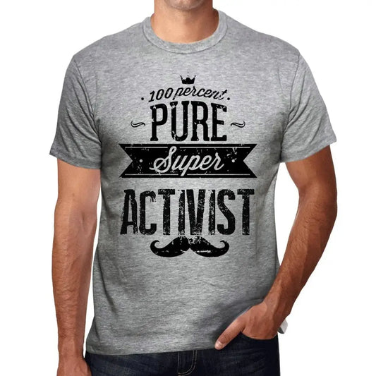 Men's Graphic T-Shirt 100% Pure Super Activist Eco-Friendly Limited Edition Short Sleeve Tee-Shirt Vintage Birthday Gift Novelty