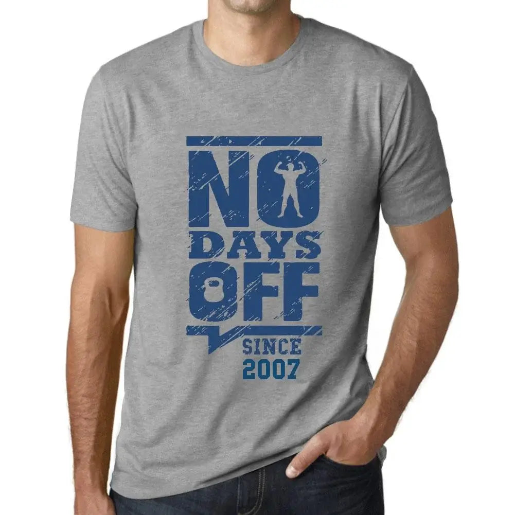 Men's Graphic T-Shirt No Days Off Since 2007 17th Birthday Anniversary 17 Year Old Gift 2007 Vintage Eco-Friendly Short Sleeve Novelty Tee