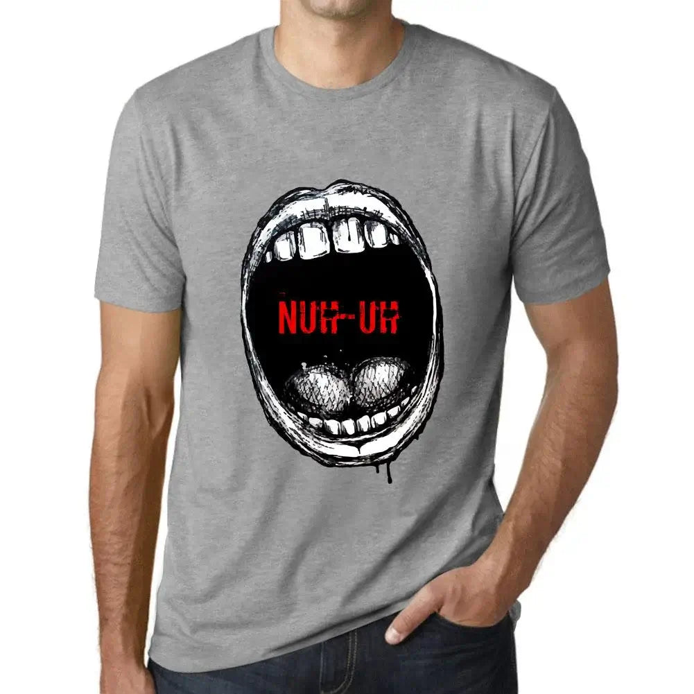 Men's Graphic T-Shirt Mouth Expressions Nuh-Uh Eco-Friendly Limited Edition Short Sleeve Tee-Shirt Vintage Birthday Gift Novelty