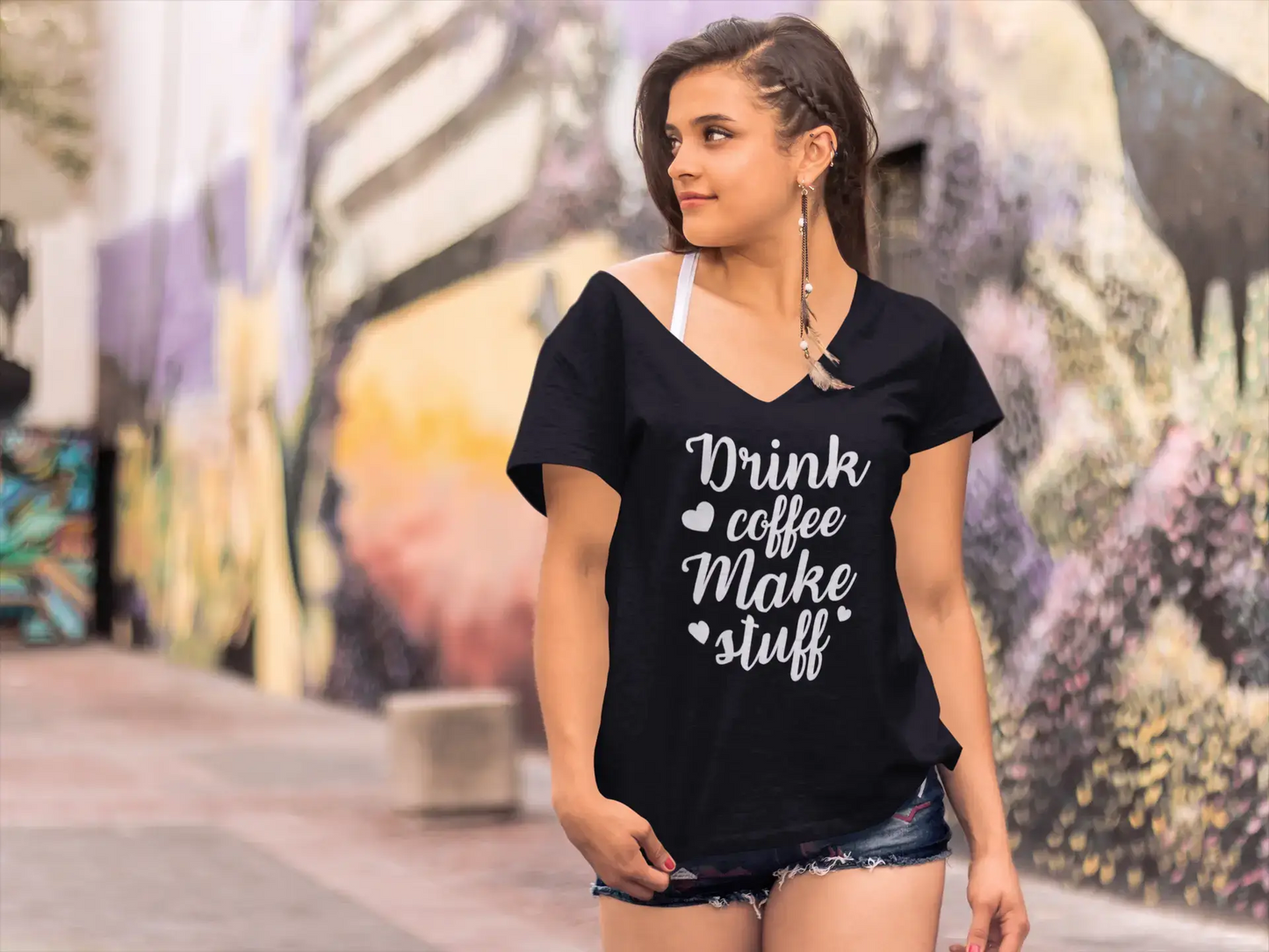 ULTRABASIC Women's T-Shirt Drink Coffee Make Stuff - Short Sleeve Tee Shirt Tops