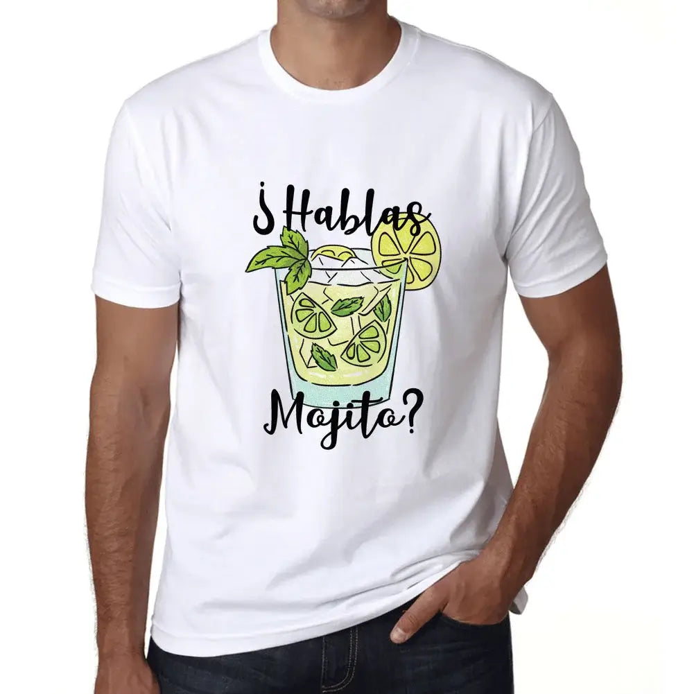 Men's Graphic T-Shirt Do you speak Mojito? – ¿hablas Mojito? – Eco-Friendly Limited Edition Short Sleeve Tee-Shirt Vintage Birthday Gift Novelty