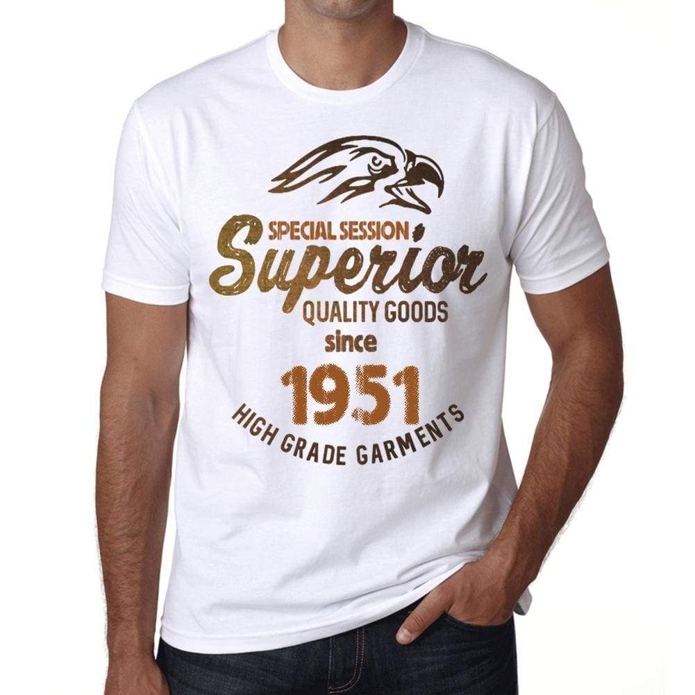 1951, Special Session Superior Since 1951 Mens T-shirt White Birthday Gift 00522 ultrabasic-com.myshopify.com