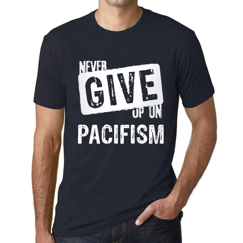 Ultrabasic Homme T-Shirt Graphique Never Give Up on PACIFISM Marine