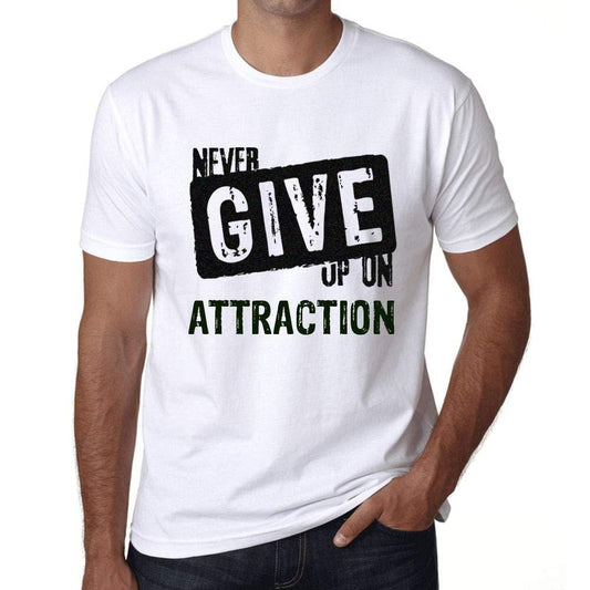 Ultrabasic Homme T-Shirt Graphique Never Give Up on Attraction Blanc