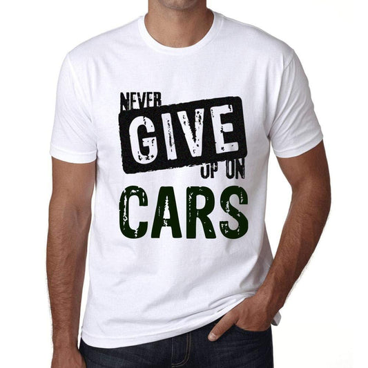 Ultrabasic Homme T-Shirt Graphique Never Give Up on Cars Blanc