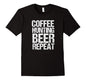 Graphic Unisex Funny Coffee Hunting Beer Repeat Hunter T-Shirt