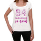 84 And Never Felt So Good, White, Women's Short Sleeve Round Neck T-shirt, Gift T-shirt 00372 - Ultrabasic