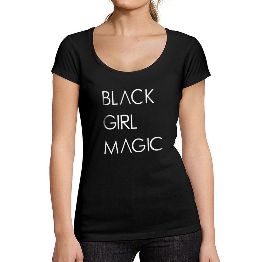 Graphic Black Girl Magic Women's Tee Shirt White Letters Print T-Shirt - Ultrabasic