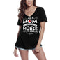 ULTRABASIC Women's T-Shirt I am a Mom and a Nurse Nothing Scares Me - Short Sleeve Tee Shirt Tops