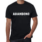 Abandono Mens T Shirt Black Birthday Gift 00550 - Black / Xs - Casual