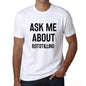 Ask Me About Rototilling White Mens Short Sleeve Round Neck T-Shirt 00277 - White / S - Casual