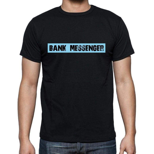 Bank Messenger T Shirt Mens T-Shirt Occupation S Size Black Cotton - T-Shirt