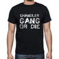 Chandler Family Gang Tshirt Mens Tshirt Black Tshirt Gift T-Shirt 00033 - Black / S - Casual
