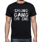 CHUNG Family Gang Tshirt, Mens Tshirt, Black Tshirt, Gift T-shirt 00033 - ULTRABASIC