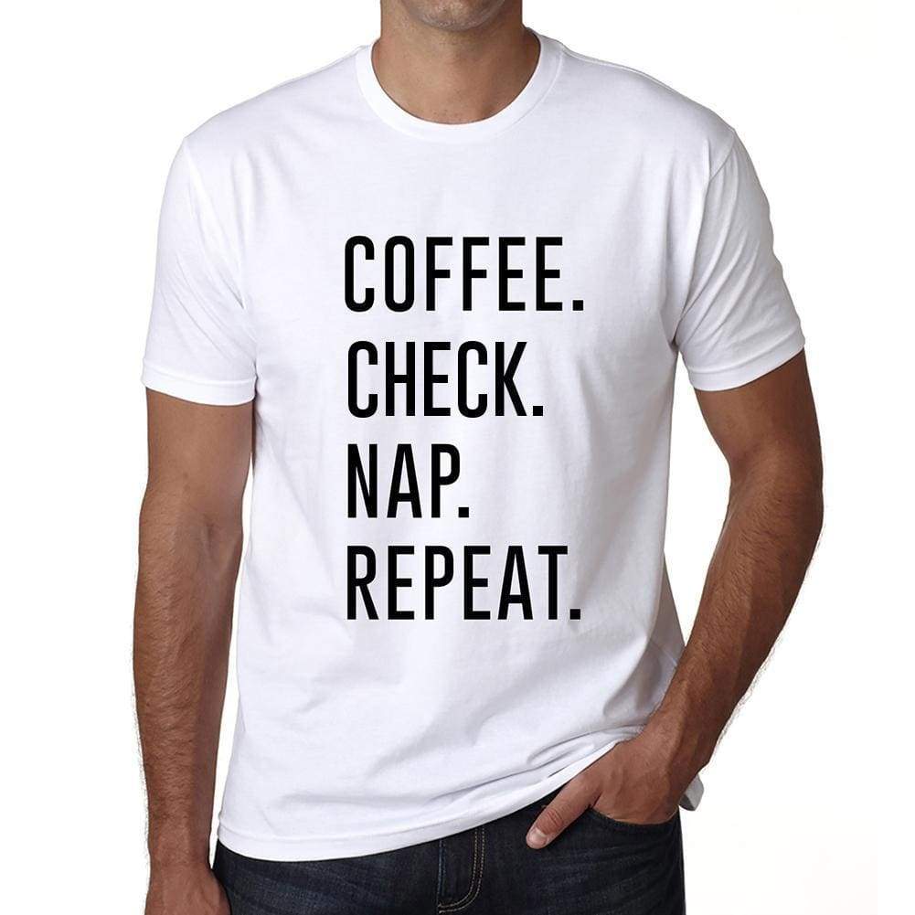 Coffee Check Nap Repeat Mens Short Sleeve Round Neck T-Shirt 00058 - White / S - Casual