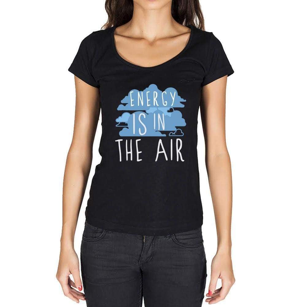 Energy In The Air Black Womens Short Sleeve Round Neck T-Shirt Gift T-Shirt 00303 - Black / Xs - Casual