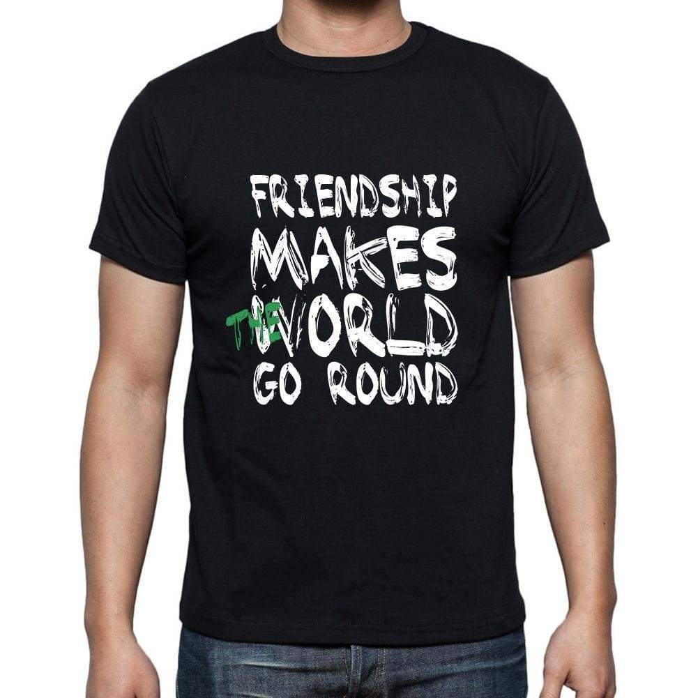Friendship World Goes Round Mens Short Sleeve Round Neck T-Shirt 00082 - Black / S - Casual