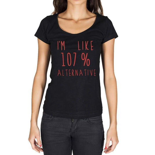 Im Like 100% Alternative Black Womens Short Sleeve Round Neck T-Shirt Gift T-Shirt 00329 - Black / Xs - Casual