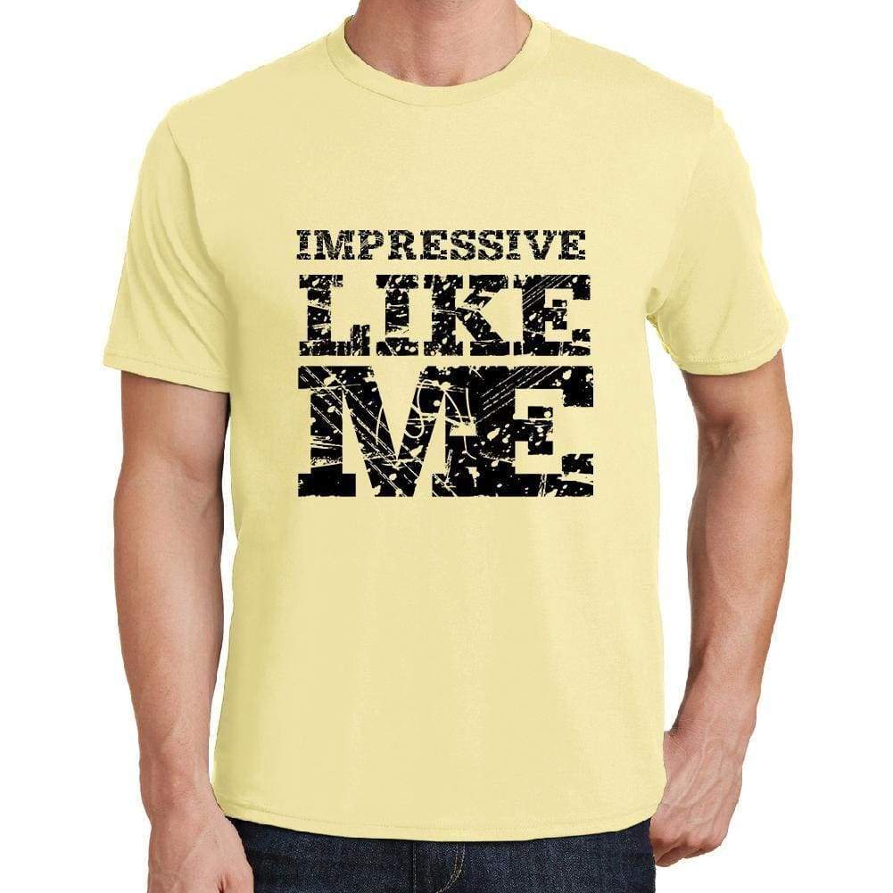 Impressive Like Me Yellow Mens Short Sleeve Round Neck T-Shirt 00294 - Yellow / S - Casual