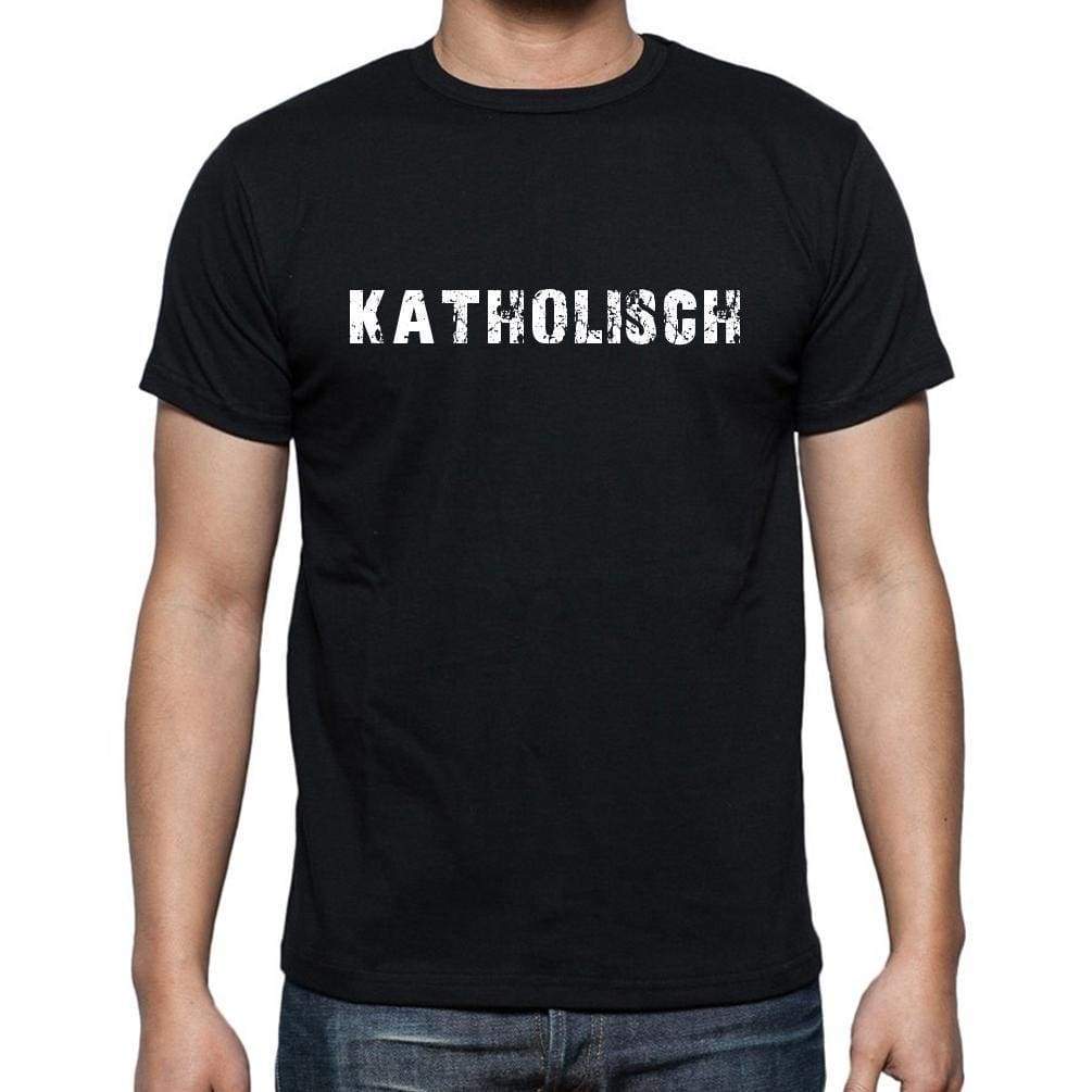 Katholisch Mens Short Sleeve Round Neck T-Shirt - Casual