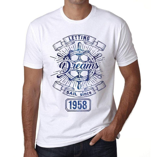 Letting Dreams Sail Since 1958 Mens T-Shirt White Birthday Gift 00401 - White / Xs - Casual