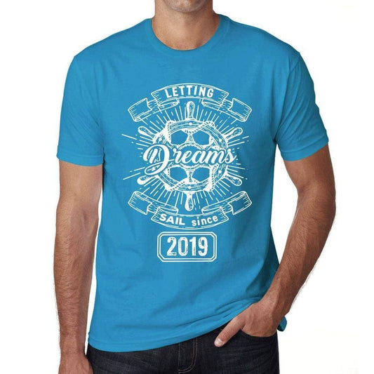 Letting Dreams Sail Since 2019 Mens T-Shirt Blue Birthday Gift 00404 - Blue / Xs - Casual