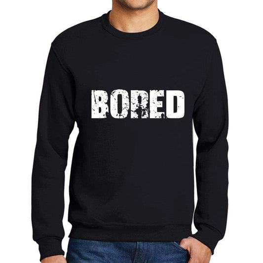 Mens Printed Graphic Sweatshirt Popular Words Bored Deep Black - Deep Black / Small / Cotton - Sweatshirts