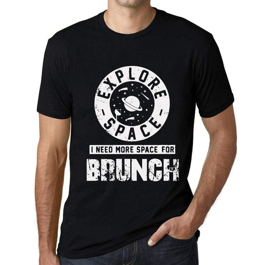 Mens Vintage Tee Shirt Graphic T Shirt I Need More Space For Brunch Deep Black White Text - Deep Black / Xs / Cotton - T-Shirt