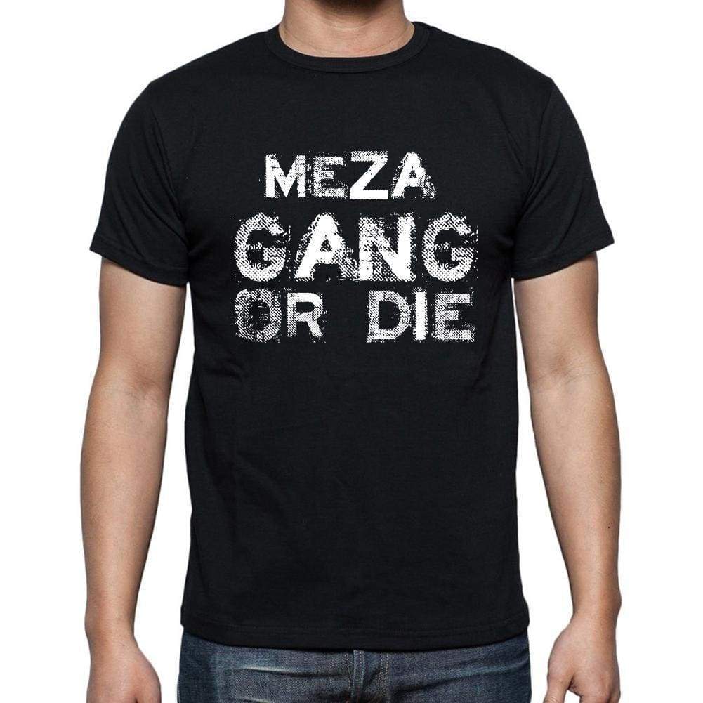 Meza Family Gang Tshirt Mens Tshirt Black Tshirt Gift T-Shirt 00033 - Black / S - Casual