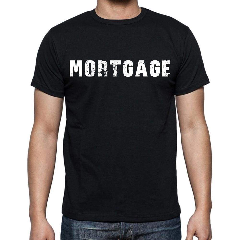 Mortgage Mens Short Sleeve Round Neck T-Shirt Black T-Shirt En