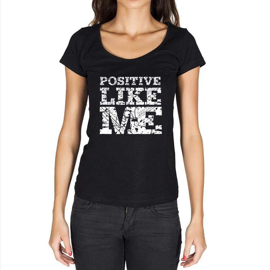 Positive Like Me Black Womens Short Sleeve Round Neck T-Shirt - Black / Xs - Casual