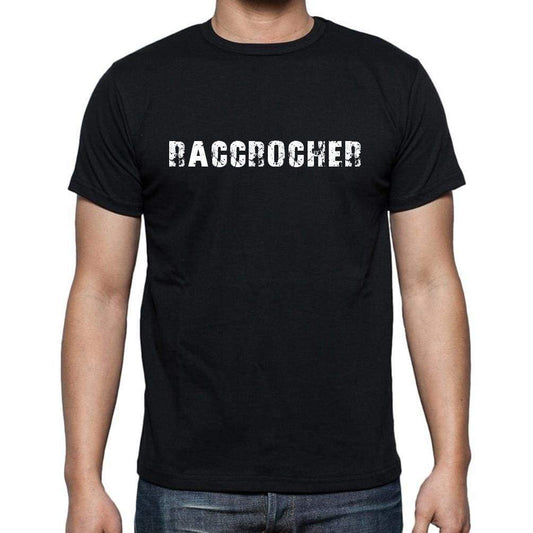 Raccrocher French Dictionary Mens Short Sleeve Round Neck T-Shirt 00009 - Casual