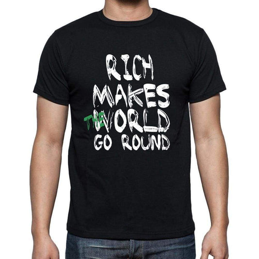Rich World Goes Arround Mens Short Sleeve Round Neck T-Shirt 00082 - Black / S - Casual