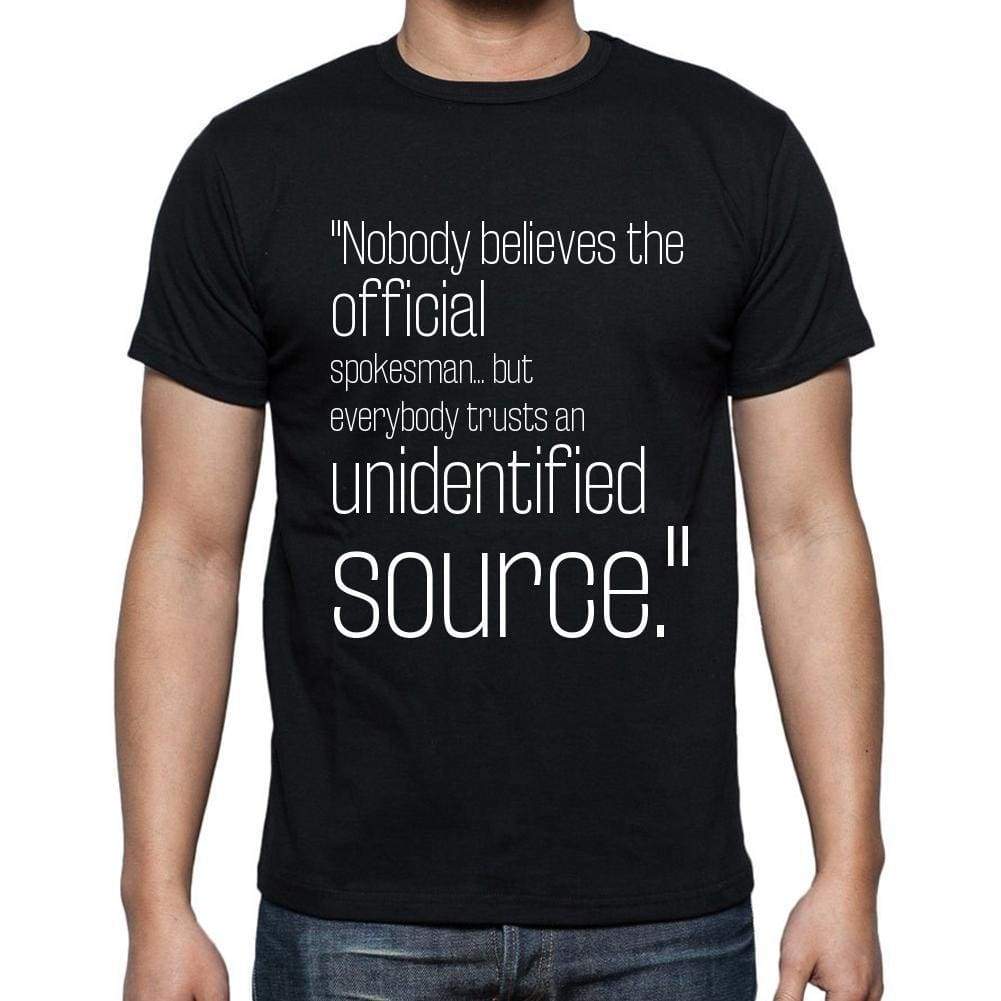 Ron Nesen Quote T Shirts Nobody Believes The Official T Shirts Men Black - Casual
