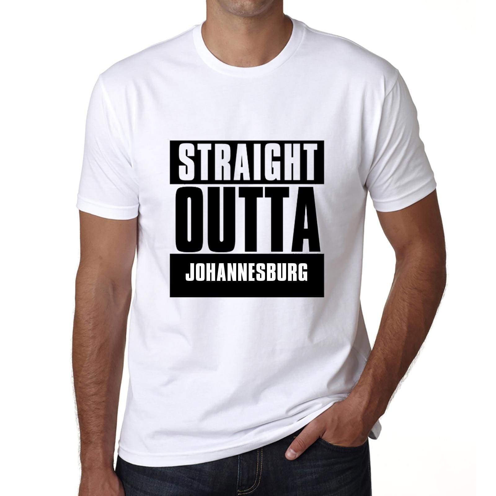 Straight Outta Johannesburg Mens Short Sleeve Round Neck T-Shirt 00027 - White / S - Casual