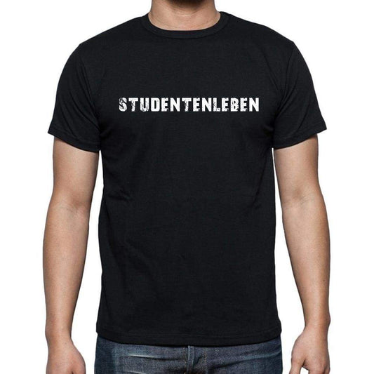 Studentenleben Mens Short Sleeve Round Neck T-Shirt - Casual