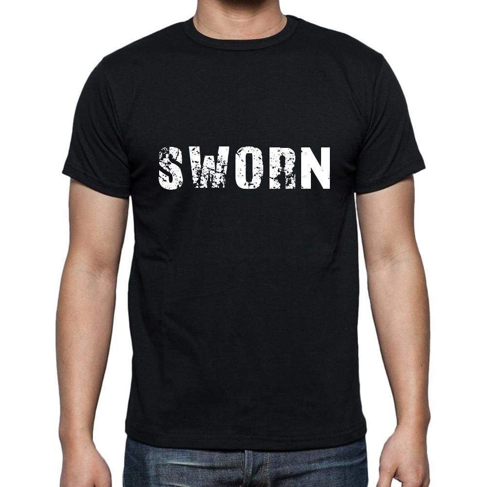 Sworn Mens Short Sleeve Round Neck T-Shirt 5 Letters Black Word 00006 - Casual