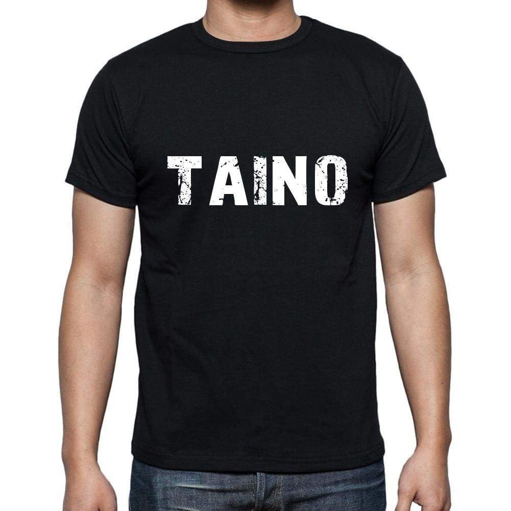 Taino Mens Short Sleeve Round Neck T-Shirt 5 Letters Black Word 00006 - Casual